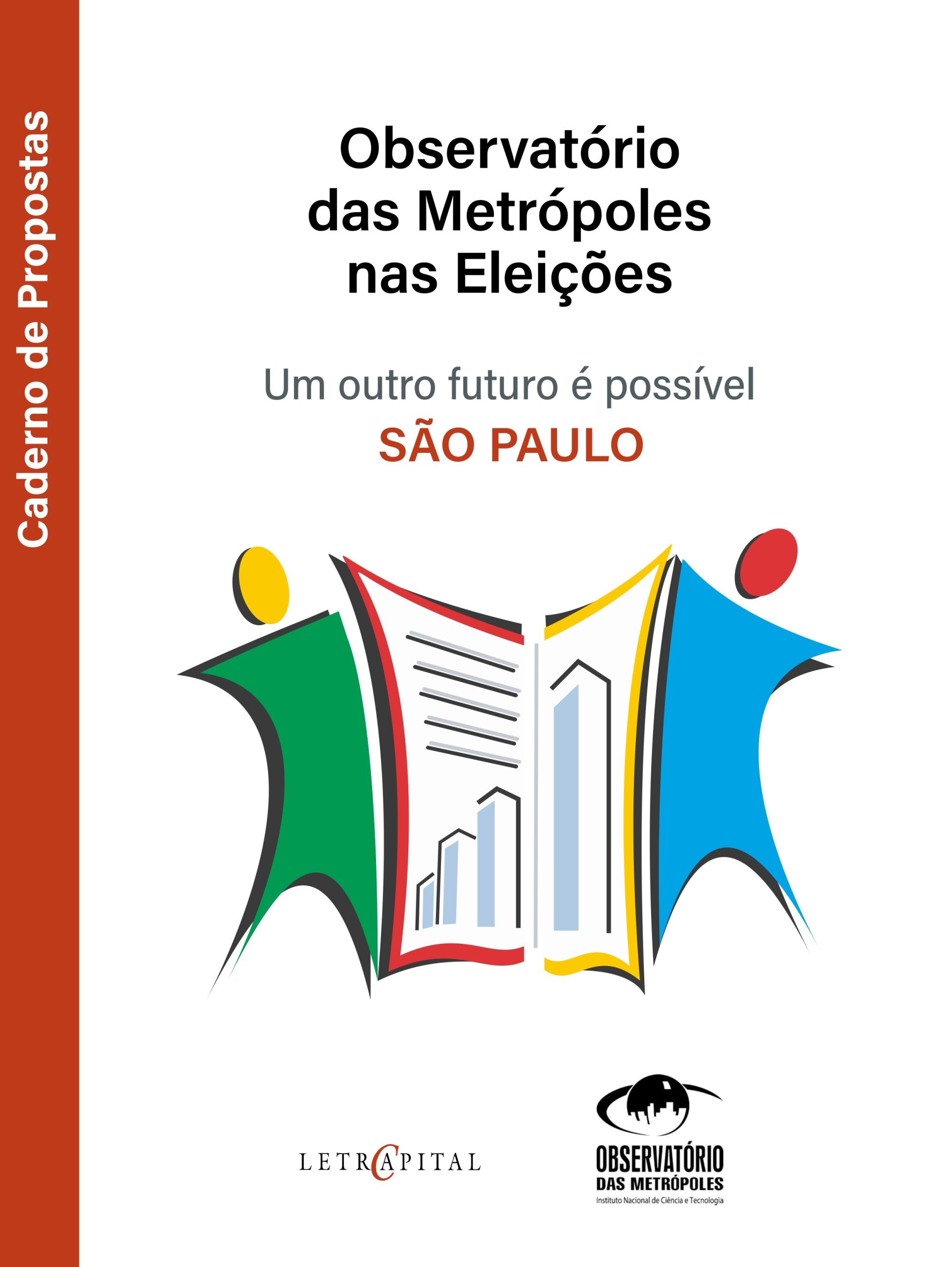 Observatório das Metrópoles nas Eleições: um outro futuro é possível – São Paulo