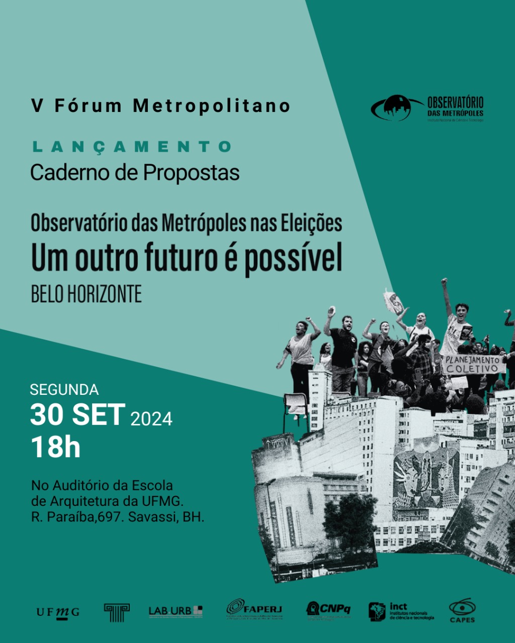Núcleo Belo Horizonte promove o V Fórum Metropolitano com o tema “Observatório das Metrópoles nas eleições: um outro futuro é possível”