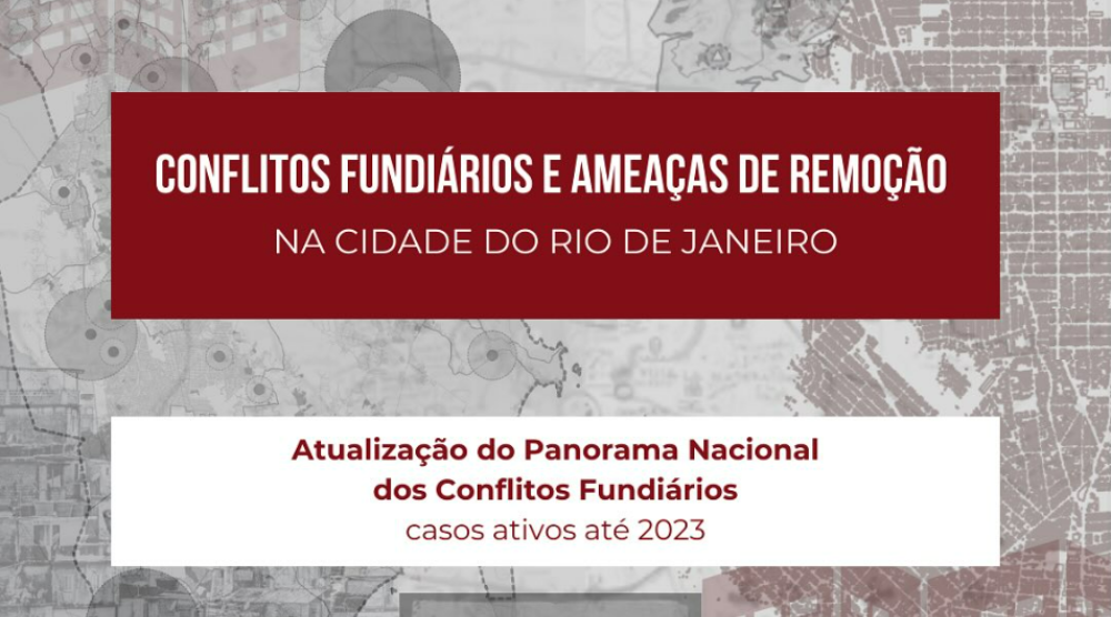Cidade, democracia e conflitos fundiários no Rio de Janeiro