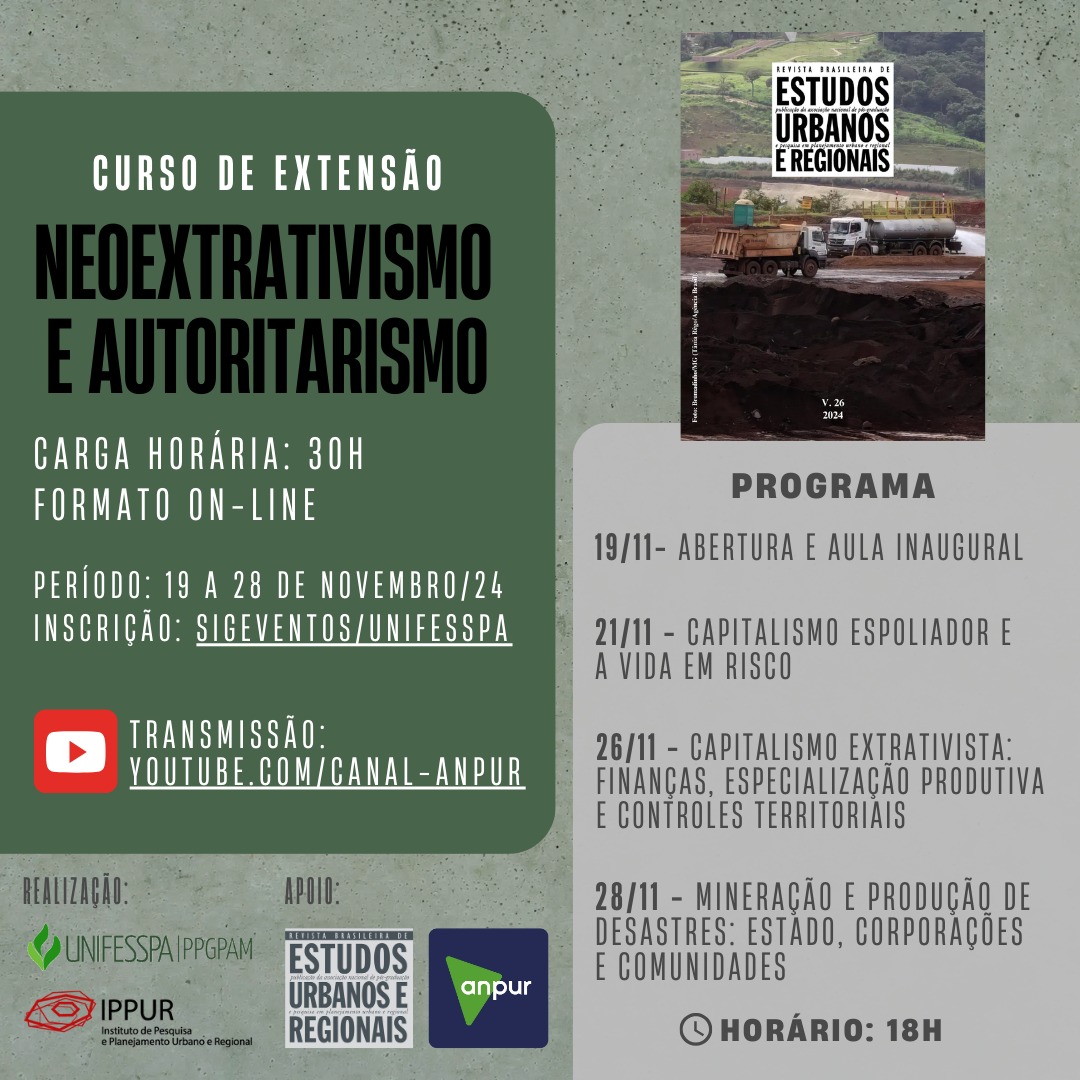 Curso de Extensão “Neoextrativismo e Autoritarismo” (on-line) – IPPUR/UFRJ e PPGPAM/UNIFESSPA