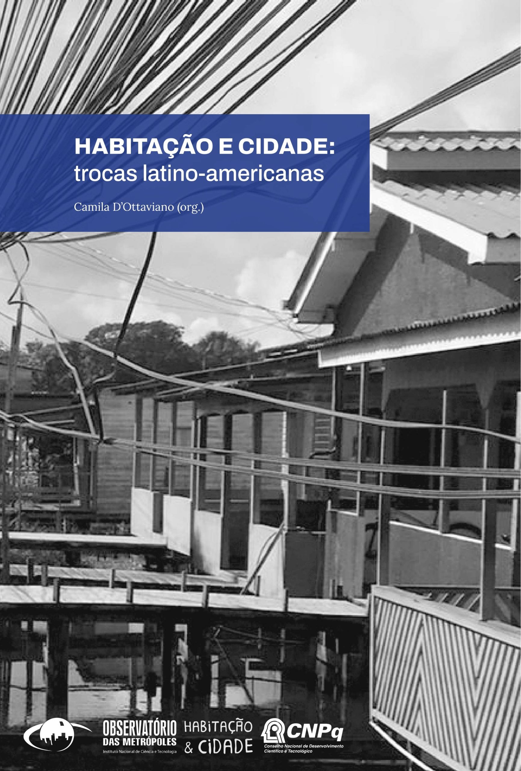 Habitação e cidade: trocas latino-americanas