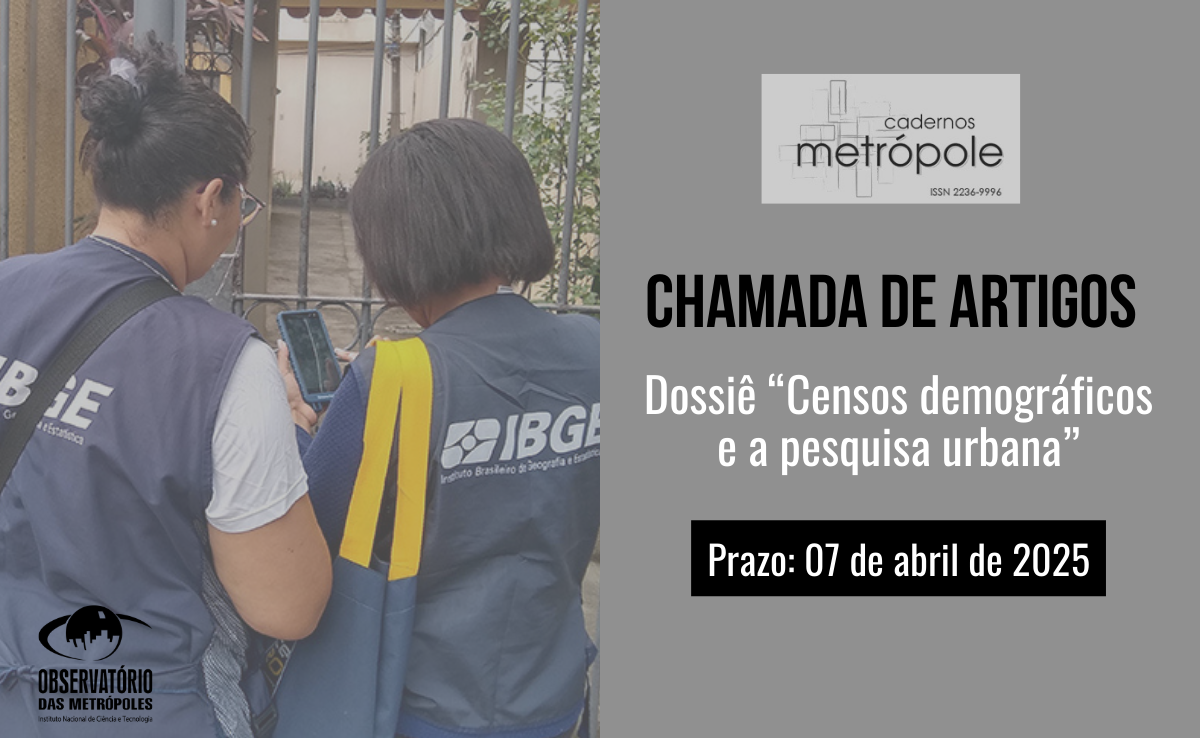 Revista Cadernos Metrópole recebe artigos sobre censos demográficos e pesquisa urbana