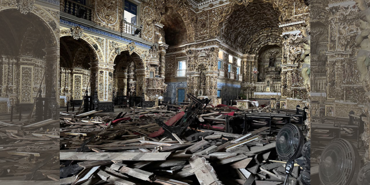Crônica de um acaso anunciado – Sobre o desabamento na Igreja de São Francisco (Salvador/BA)