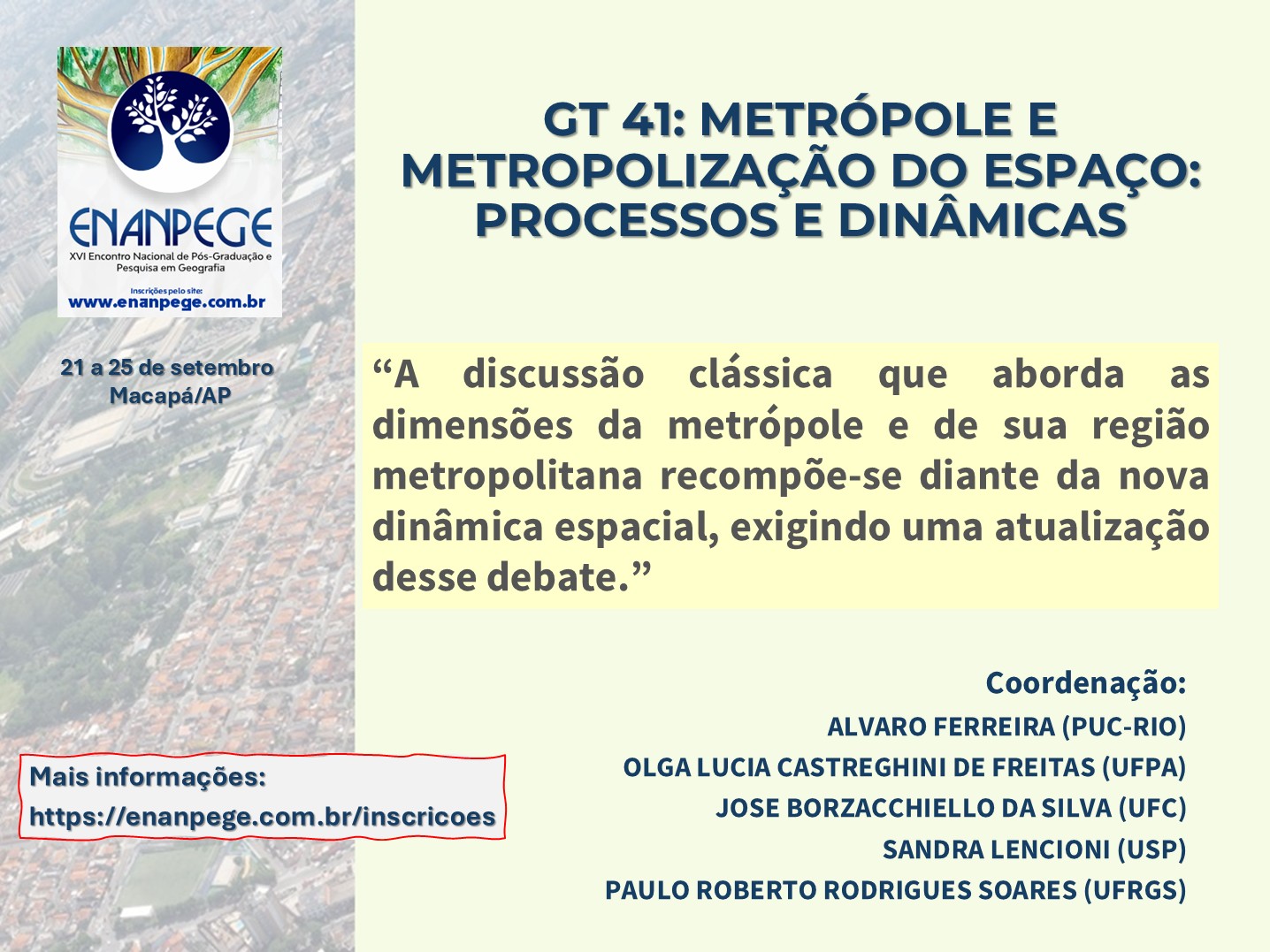 ENANPEGE 2025: chamada de trabalhos para GT sobre metropolização do espaço