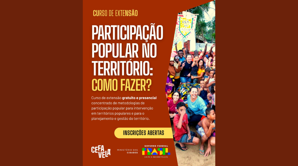 Inscrições abertas para o curso gratuito “Participação Popular no Território: como fazer?”