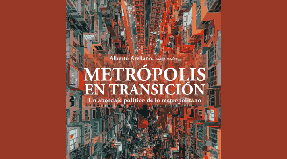 Metrópolis en Transición: publicação internacional reúne experiências de governança metropolitana na Ibero-América