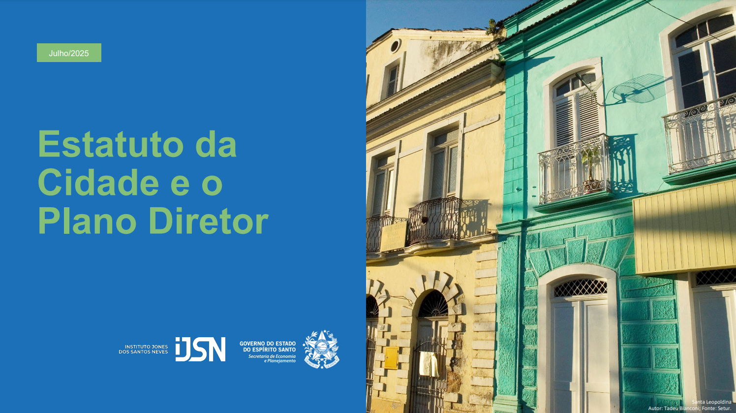Núcleo Vitória (IJSN) celebra 24 anos do Estatuto da Cidade com especial sobre o papel do Plano Diretor