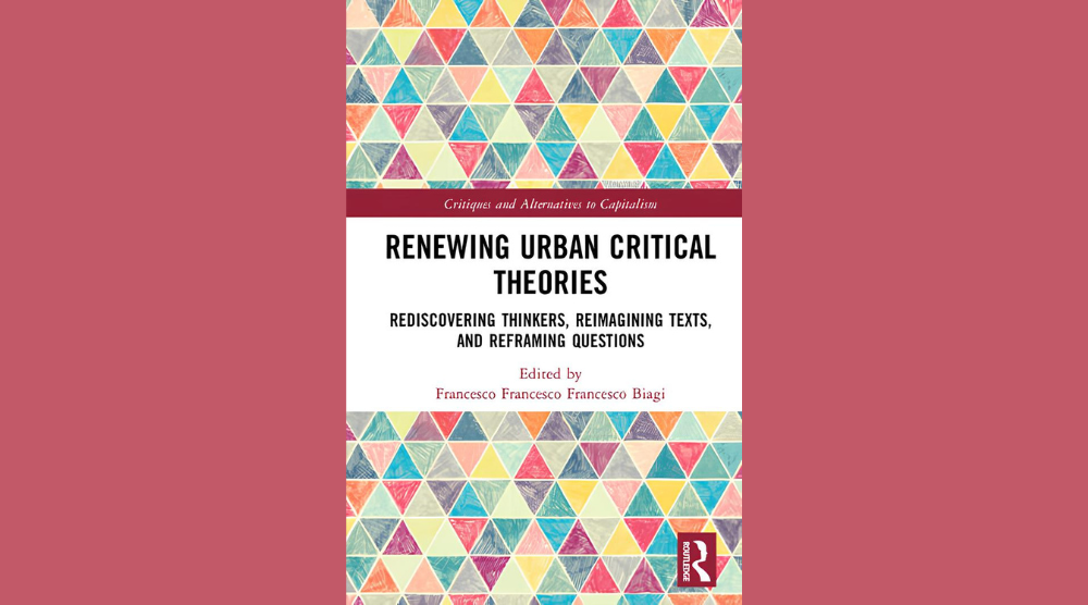 Livro sobre teorias urbanas críticas traz capítulo de pesquisador do Núcleo Belo Horizonte